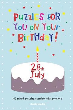portada Puzzles for you on your Birthday - 28th July (en Inglés)