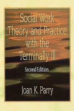 portada social work theory and practice with the terminally ill (in English)