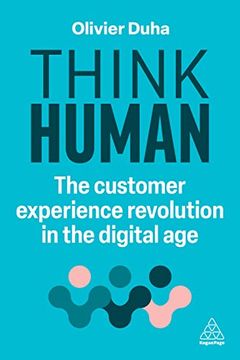 portada Think Human: The Customer Experience Revolution in the Digital age (en Inglés)