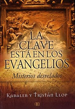portada Clave Está en los Evangelios, la (in Spanish)