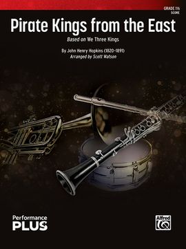 portada Pirate Kings from the East: Based on We Three Kings, Conductor Score (in English)