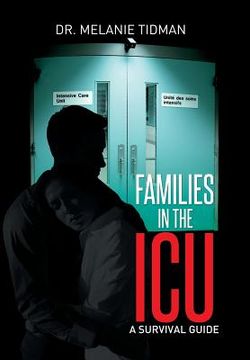 portada Families in the ICU: A Survival Guide (en Inglés)