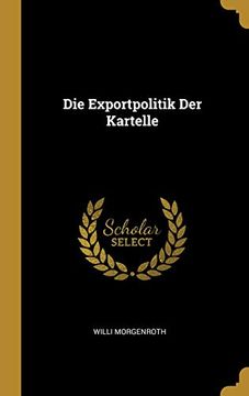 portada Die Exportpolitik Der Kartelle (en Alemán)