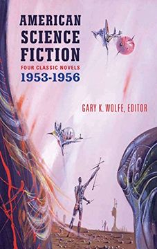 portada American Science Fiction: Four Classic Novels 1953-56 (Loa #227): The Space Merchants / More Than Human / The Long Tomorrow / The Shrinking Man (en Inglés)
