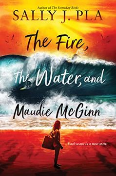 portada The Fire, the Water, and Maudie Mcginn (en Inglés)