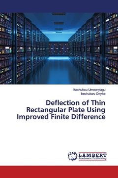 portada Deflection of Thin Rectangular Plate Using Improved Finite Difference