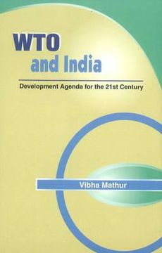 portada wto and india: development agenda for the 21st century (en Inglés)