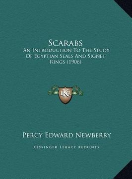 portada scarabs: an introduction to the study of egyptian seals and signet rian introduction to the study of egyptian seals and signet