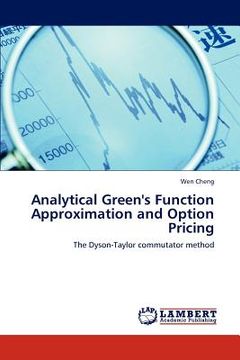portada analytical green's function approximation and option pricing (en Inglés)