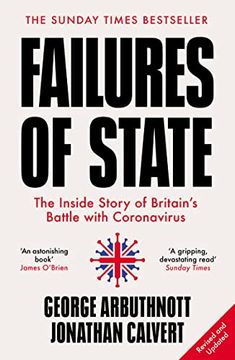 portada Failures of State: The Inside Story of Britain’S Battle With Coronavirus (en Inglés)
