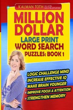 portada Million Dollar Large Print Word Search Puzzles: Book 1 (in English)