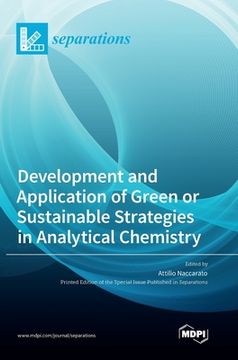 portada Development and Application of Green or Sustainable Strategies in Analytical Chemistry 