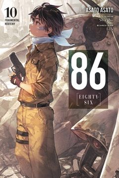 portada 86--Eighty-Six, Vol. 10 (Light Novel): Fragmental Neoteny (86--Eighty-Six (Light Novel), 10) (en Inglés)
