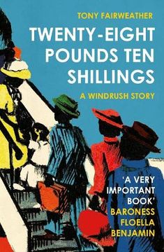 portada Twenty-Eight Pounds ten Shillings- a Windrush Story 