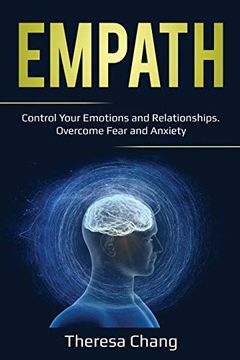 portada Empath: Control Your Emotions and Relationships. Overcome Fear and Anxiety (Human Psychology) (en Inglés)
