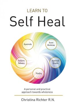 portada Learn to Self Heal: A Personal and Practical Approach Towards Wholeness (in English)