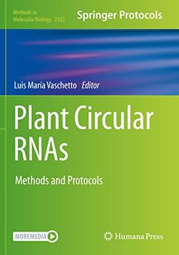 portada Plant Circular Rnas: Methods and Protocols (Methods in Molecular Biology) (in English)