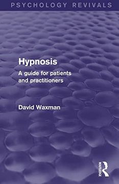 portada Hypnosis: A Guide for Patients and Practitioners (en Inglés)