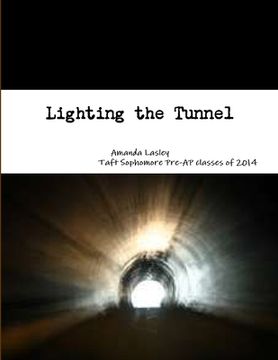 portada Lighting the Tunnel (en Inglés)
