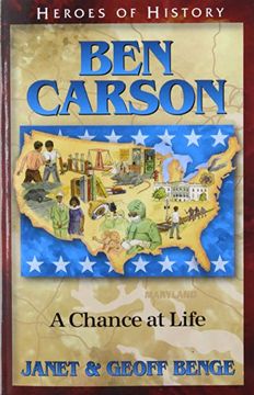 portada Ben Carson: A Chance at Life (Heroes of History) (en Inglés)