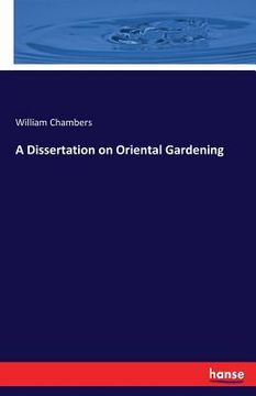 portada A Dissertation on Oriental Gardening (en Inglés)