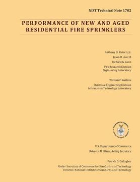 portada NIST Technical Note 1702: Performance of New and Aged Residential Fire Sprinklers (en Inglés)