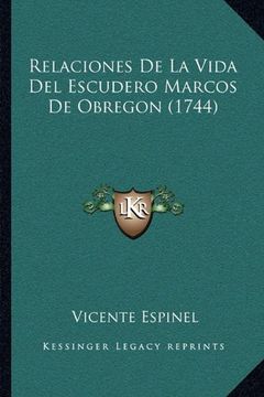 portada Relaciones de la Vida del Escudero Marcos de Obregon (1744)