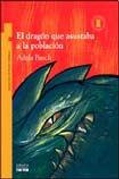 portada Dragon que Asustaba a la Poblacion (in Spanish)