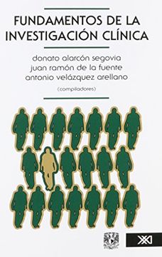 Libro fundamentos de la investigación clínica, donato alarcón segovia
