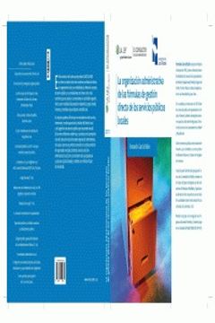 portada La organización administrativa de las fórmulas de gestión directa de los servicios públicos locales (in Spanish)