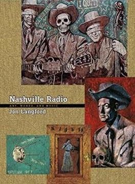portada Nashville Radio: Art, Words, and Music (en Inglés)