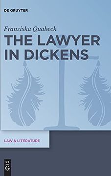portada The Lawyer in Dickens: 18 (Law & Literature, 18) (en Inglés)