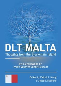 portada DLT Malta: Thoughts From The Blockchain Island (in English)