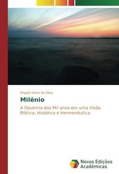 portada Milênio: A Doutrina dos Mil anos em uma Visão Bíblica, Histórica e Hermenêutica