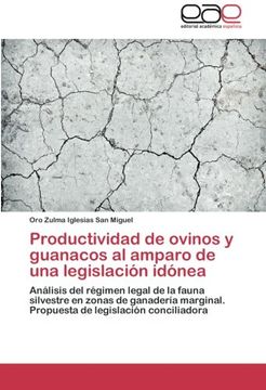 portada Productividad de Ovinos y Guanacos Al Amparo de Una Legislacion Idonea