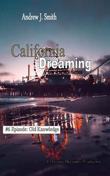 portada California Dreaming: A los Angeles Series: (Vol.6) (in English)