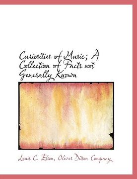 portada curiosities of music; a collection of facts not generally known (in English)