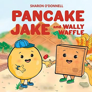 portada Pancake Jake and Wally Waffle (in English)
