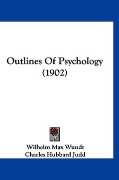 portada outlines of psychology (1902) (en Inglés)