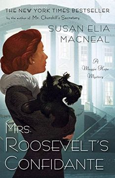 portada Mrs. Roosevelt's Confidante: A Maggie Hope Mystery (en Inglés)