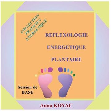 portada Reflexologie Energetique Plantaire (in French)