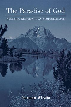 portada The Paradise of God: Renewing Religion in an Ecological age (in English)