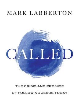 portada Called: The Crisis and Promise of Following Jesus Today