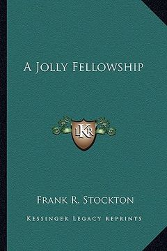 portada a jolly fellowship (in English)