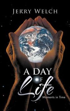 portada a day of life: moments in time (en Inglés)