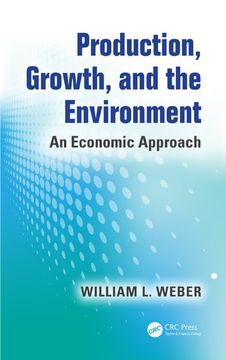 portada Production, Growth, and the Environment: An Economic Approach (in English)