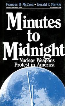 portada minutes to midnight: nuclear weapons protest in america (en Inglés)