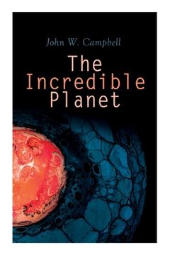 portada The Incredible Planet: Aarn Munro Chronicles (en Inglés)