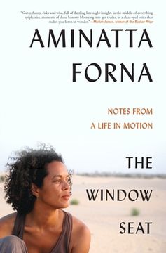 portada The Window Seat: Notes From a Life in Motion (in English)