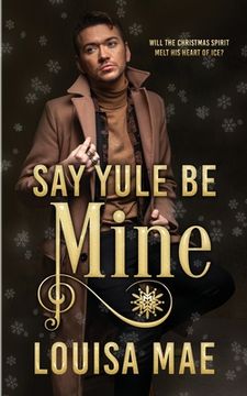 portada Say Yule Be Mine (en Inglés)